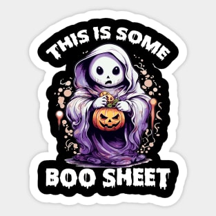 This Is Some Boo Sheet, Halloween Funny Sticker